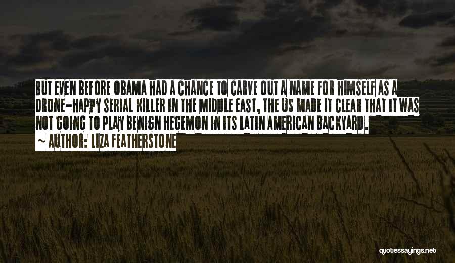 Obama Middle East Quotes By Liza Featherstone