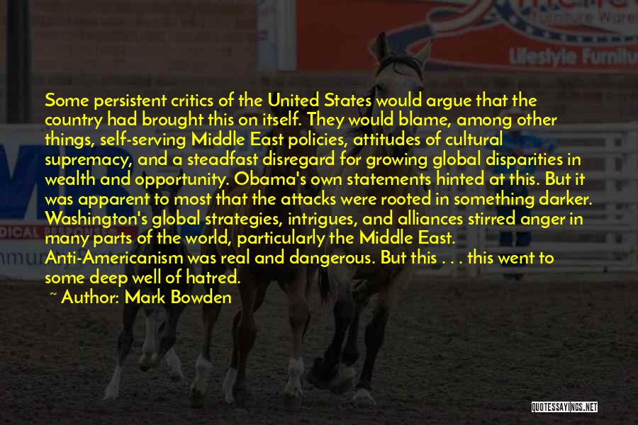 Obama Middle East Quotes By Mark Bowden