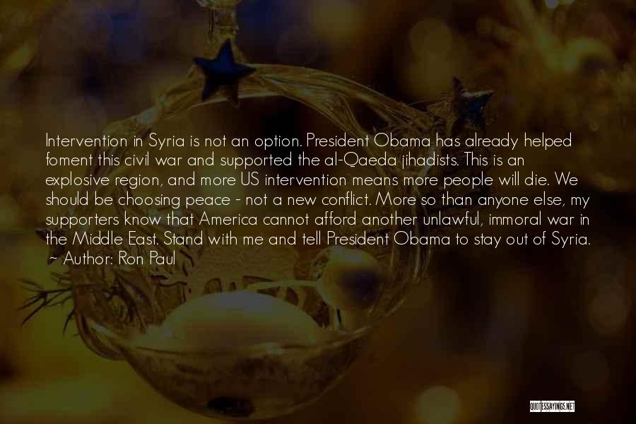 Obama Middle East Quotes By Ron Paul