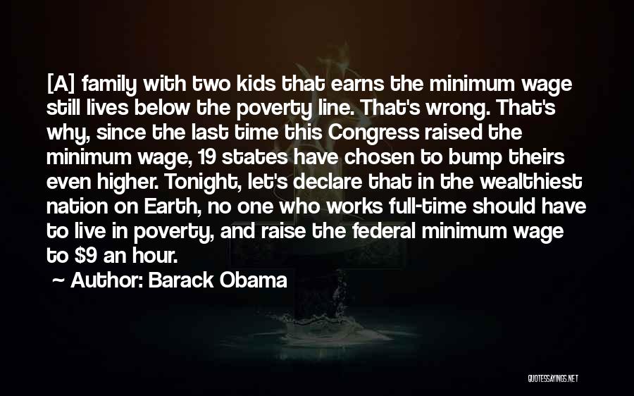 Obama Minimum Wage Quotes By Barack Obama