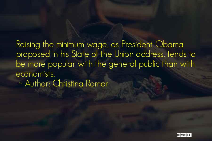 Obama Minimum Wage Quotes By Christina Romer