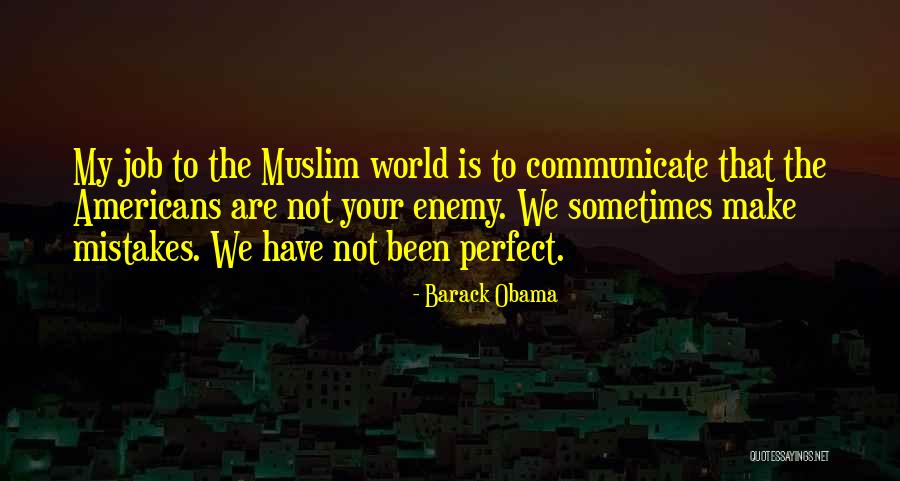 Obama Muslim Quotes By Barack Obama Obama Muslim Quotes By Barack Obama