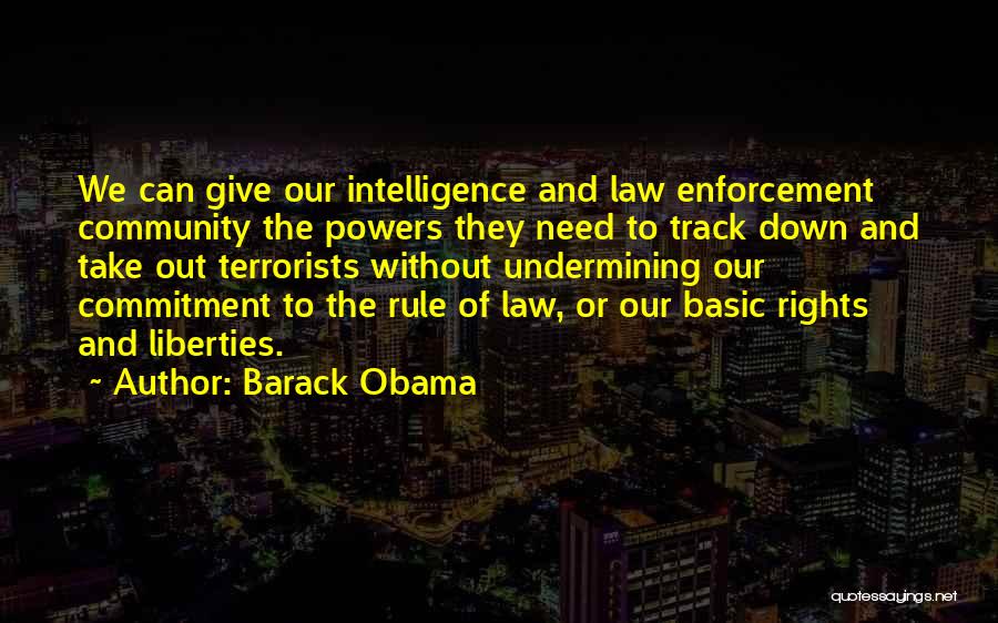 Obama Nsa Quotes By Barack Obama