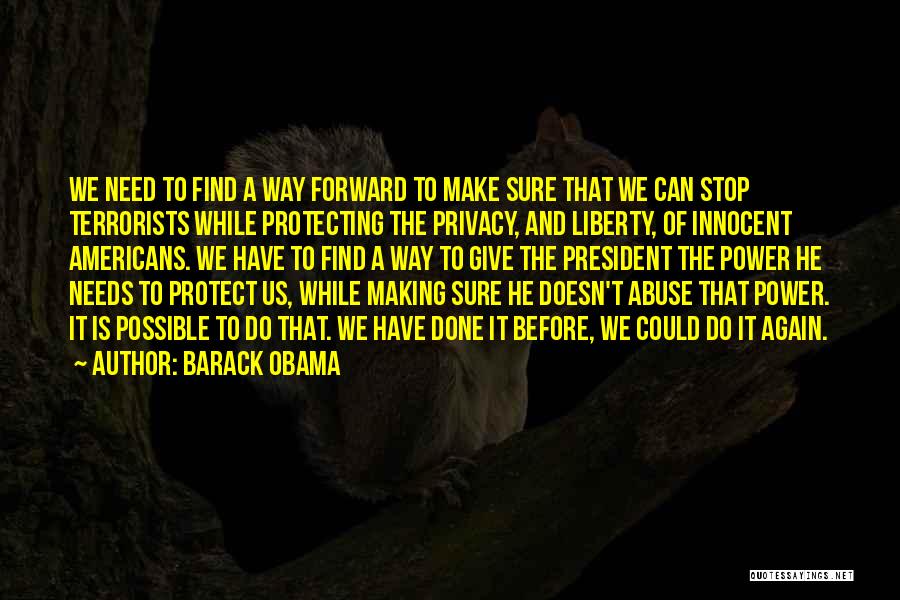 Obama Nsa Quotes By Barack Obama