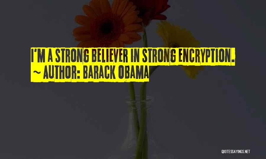 Obama Nsa Quotes By Barack Obama