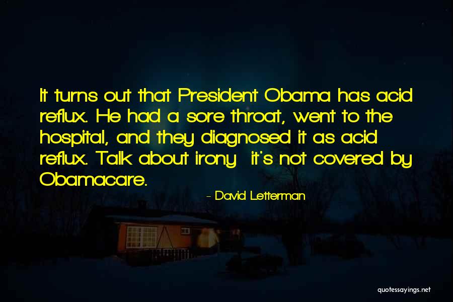 Obama Obamacare Quotes By David Letterman
