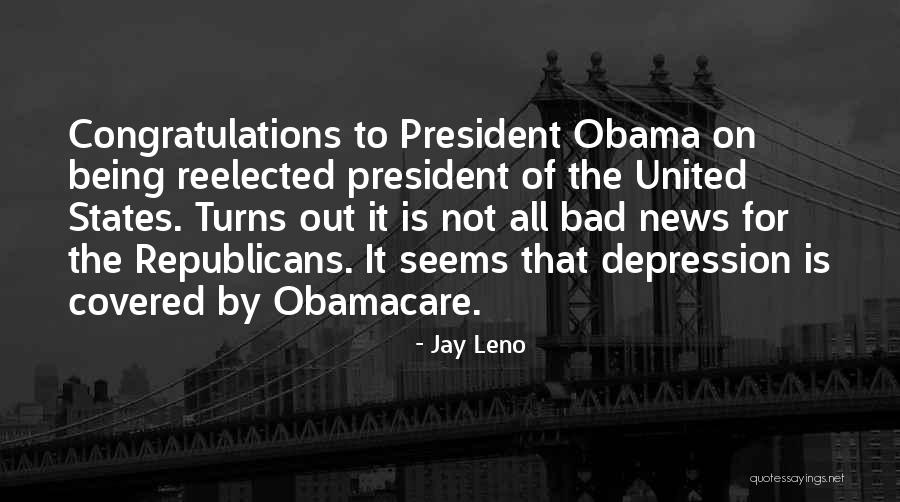 Obama Obamacare Quotes By Jay Leno