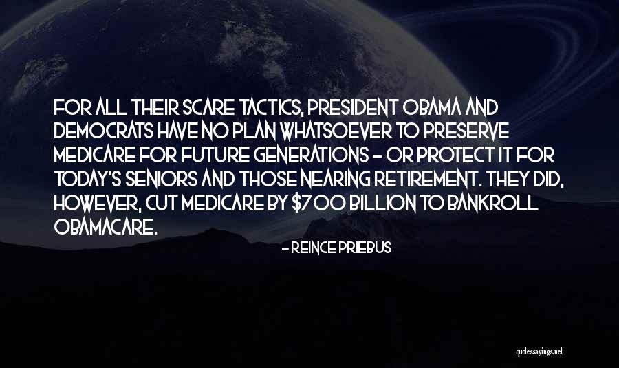 Obama Obamacare Quotes By Reince Priebus