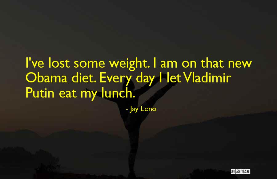 Obama Putin Quotes By Jay Leno Obama Putin Quotes By Jay Leno