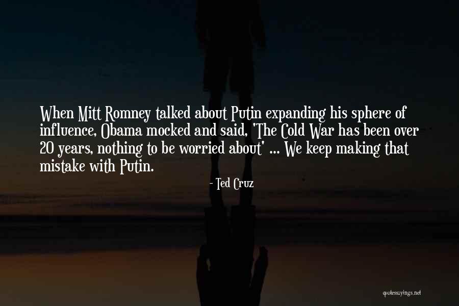 Obama Putin Quotes By Ted Cruz