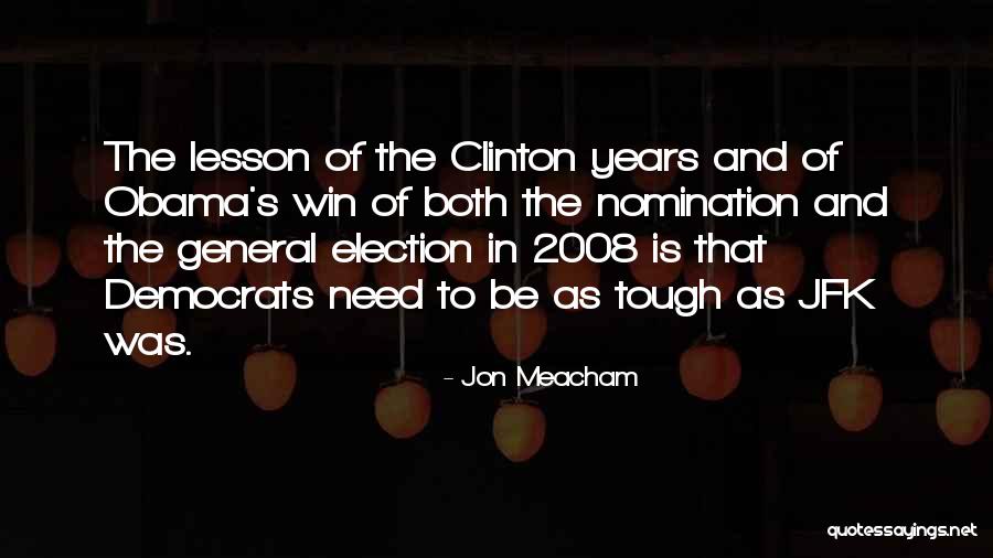 Obama Quotes By Jon Meacham