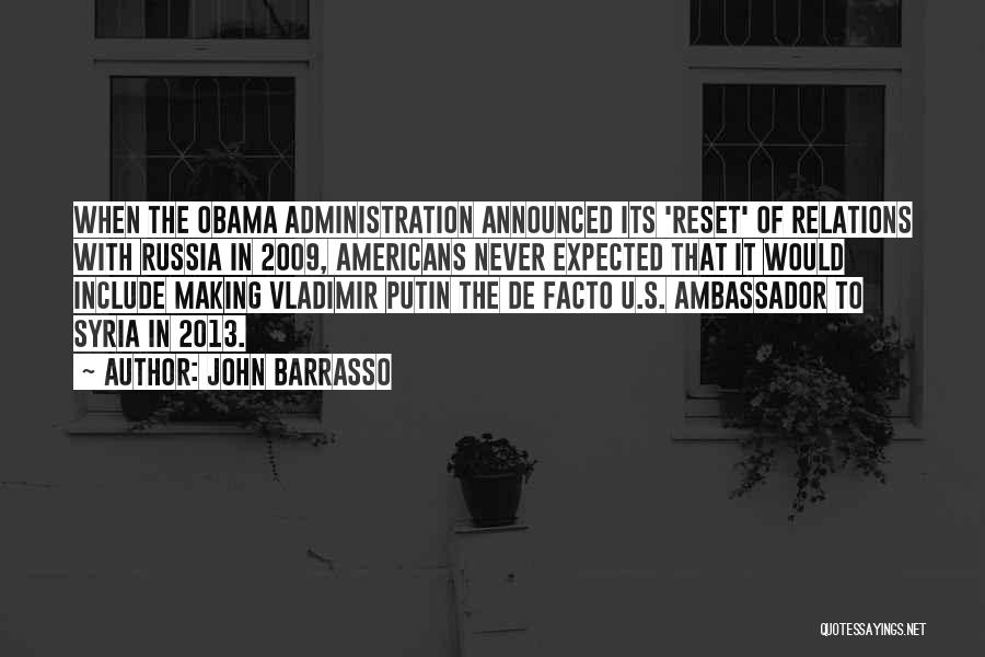 Obama Russia Quotes By John Barrasso