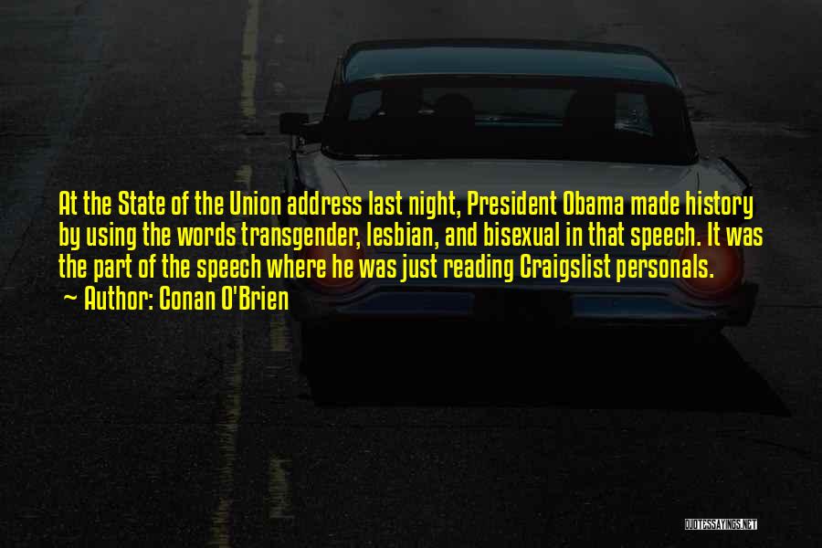 Obama State Of The Union Address Quotes By Conan O'Brien