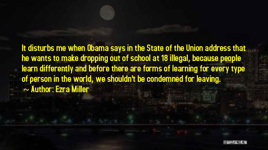 Obama State Of The Union Address Quotes By Ezra Miller