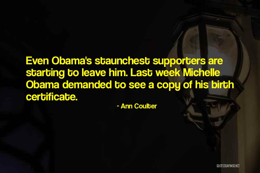 Obama Supporters Quotes By Ann Coulter Obama Supporters Quotes By Ann Coulter
