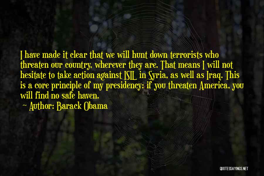 Obama Syria Quotes By Barack Obama