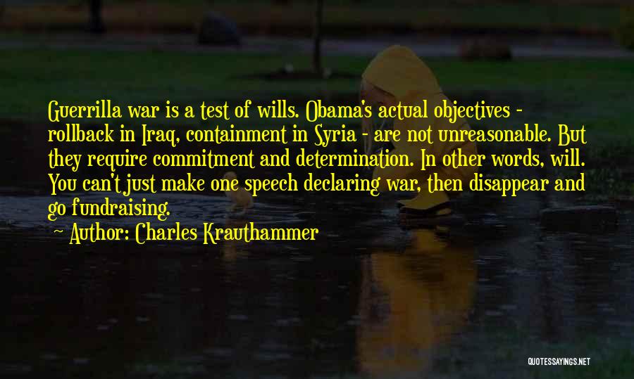 Obama Syria Quotes By Charles Krauthammer