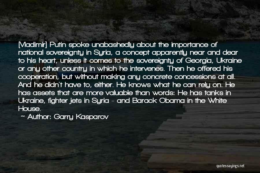 Obama Ukraine Quotes By Garry Kasparov