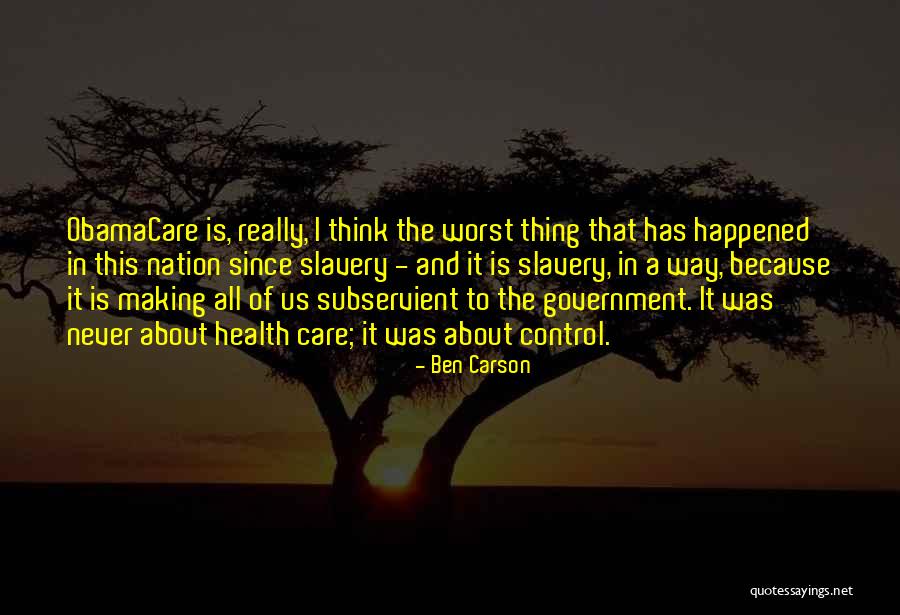 Obamacare Health Care Quotes By Ben Carson