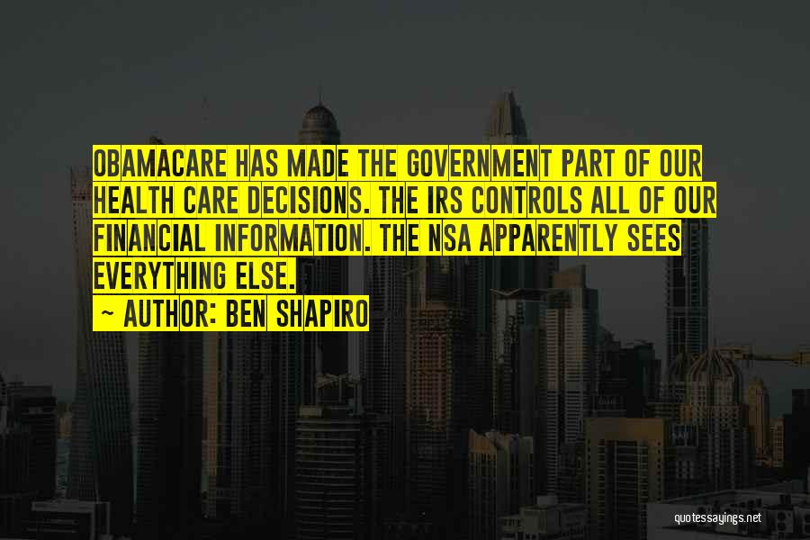 Obamacare Health Care Quotes By Ben Shapiro
