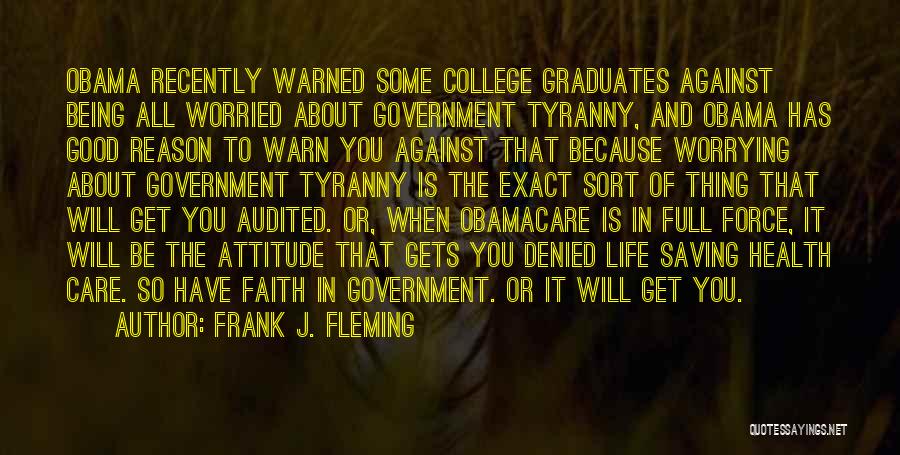Obamacare Health Care Quotes By Frank J. Fleming