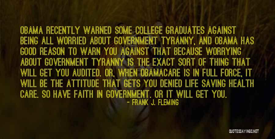 Obamacare Health Care Quotes By Frank J. Fleming Obamacare Health Care Quotes By Frank J. Fleming