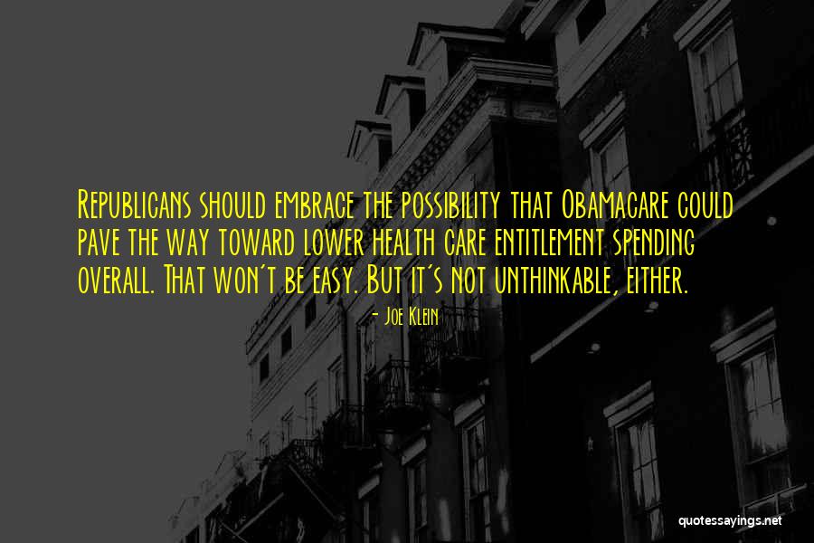 Obamacare Health Care Quotes By Joe Klein