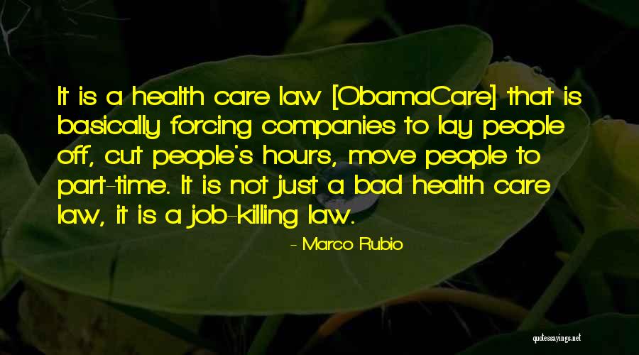 Obamacare Health Care Quotes By Marco Rubio