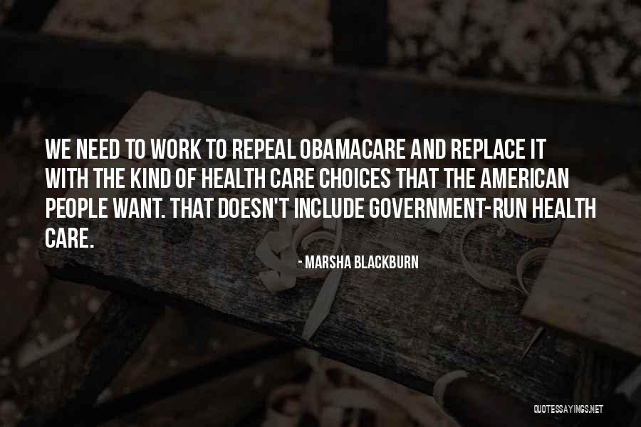 Obamacare Health Care Quotes By Marsha Blackburn Obamacare Health Care Quotes By Marsha Blackburn