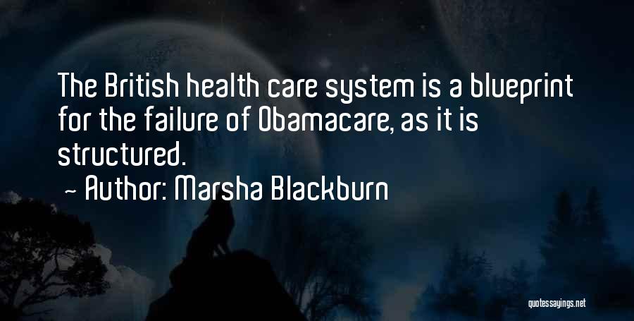 Obamacare Health Care Quotes By Marsha Blackburn