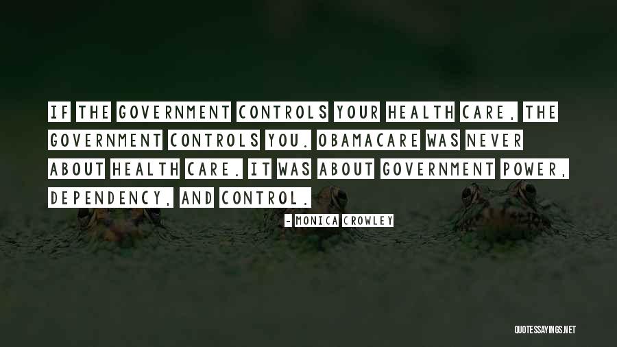 Obamacare Health Care Quotes By Monica Crowley