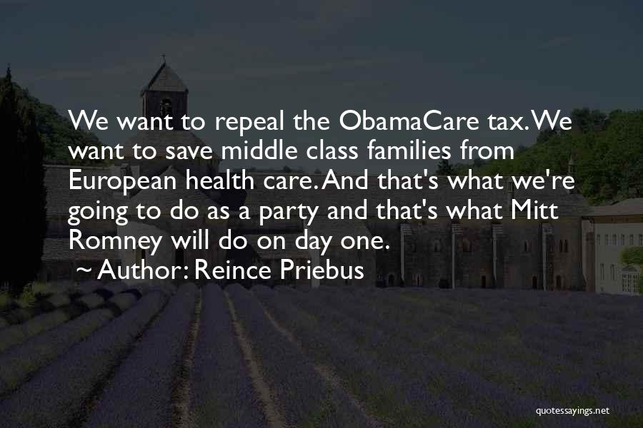 Obamacare Health Care Quotes By Reince Priebus