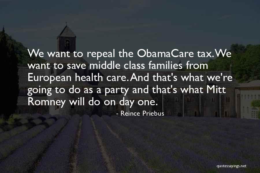 Obamacare Health Care Quotes By Reince Priebus