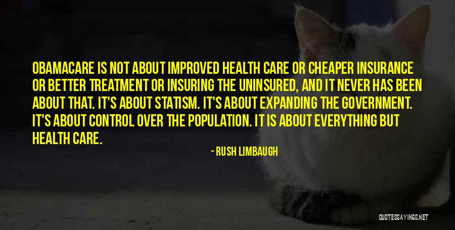 Obamacare Health Care Quotes By Rush Limbaugh