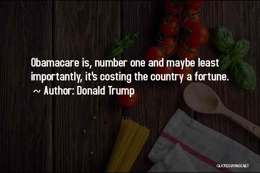 Obamacare Quotes By Donald Trump