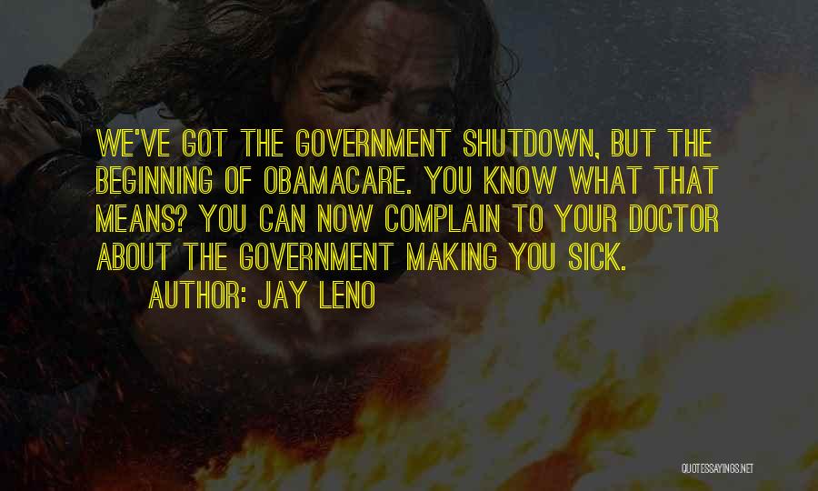 Obamacare Quotes By Jay Leno