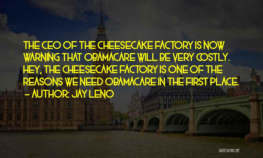 Obamacare Quotes By Jay Leno