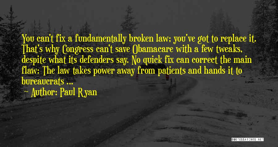 Obamacare Quotes By Paul Ryan