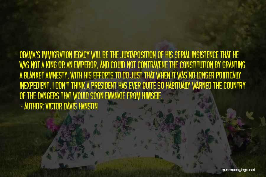 Obama's Legacy Quotes By Victor Davis Hanson