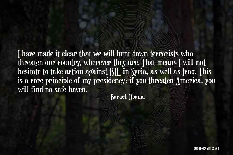 Obama's Presidency Quotes By Barack Obama Obama's Presidency Quotes By Barack Obama