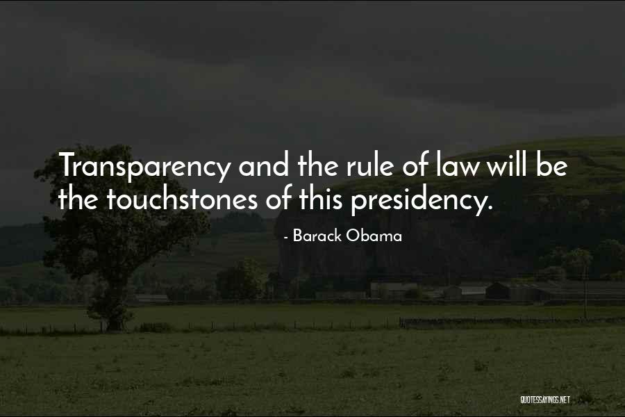 Obama's Presidency Quotes By Barack Obama