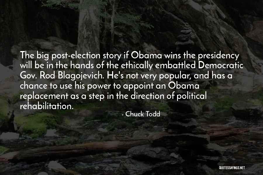 Obama's Presidency Quotes By Chuck Todd