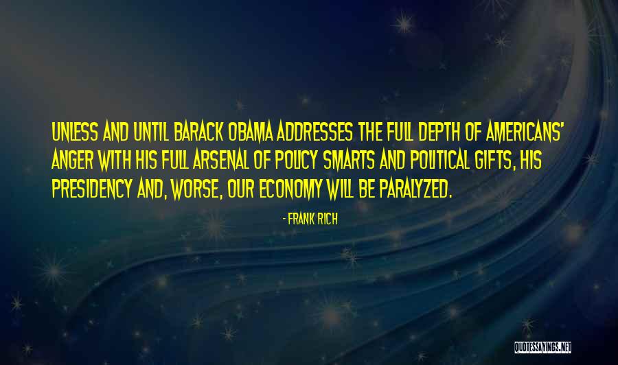 Obama's Presidency Quotes By Frank Rich