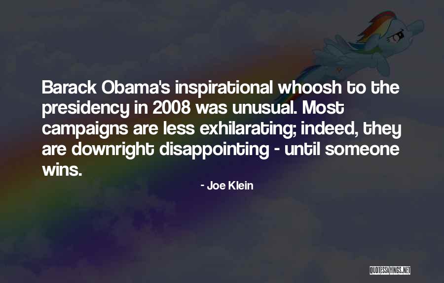 Obama's Presidency Quotes By Joe Klein