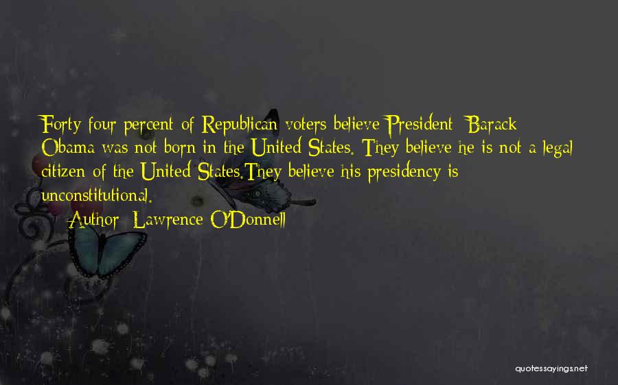 Obama's Presidency Quotes By Lawrence O'Donnell