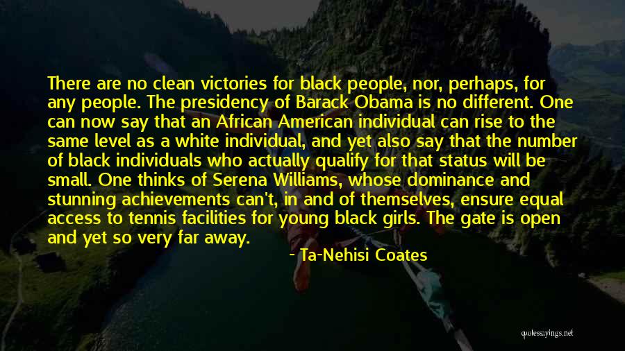 Obama's Presidency Quotes By Ta-Nehisi Coates