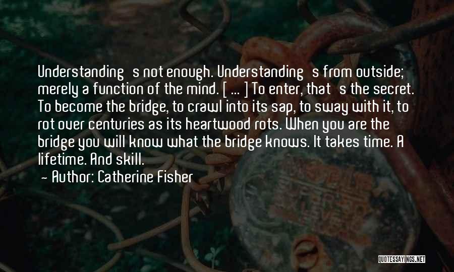 Obarski Obituary Quotes By Catherine Fisher