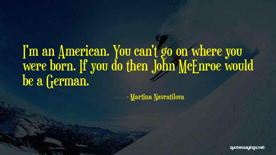 Obasanjo Chicken Quotes By Martina Navratilova Obasanjo Chicken Quotes By Martina Navratilova