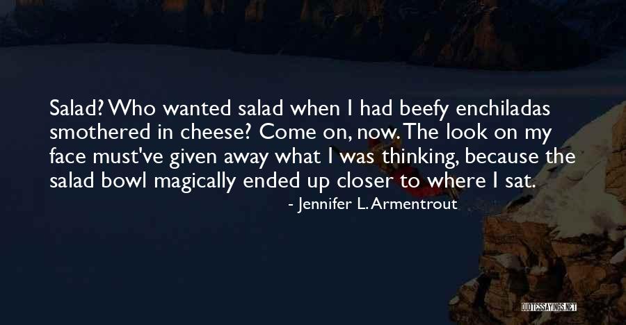 Obayashi Director Quotes By Jennifer L. Armentrout Obayashi Director Quotes By Jennifer L. Armentrout