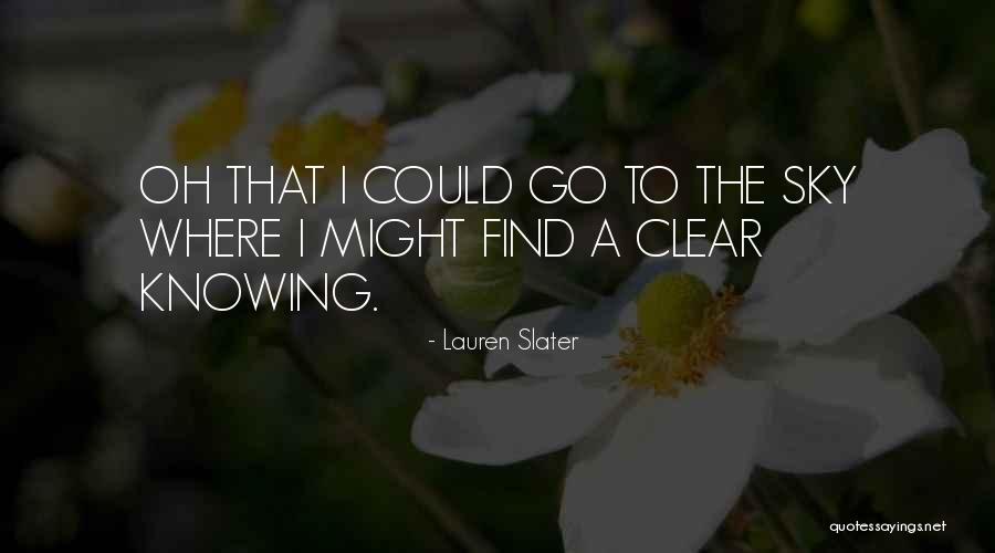 Obbligo Mascherina Quotes By Lauren Slater Obbligo Mascherina Quotes By Lauren Slater
